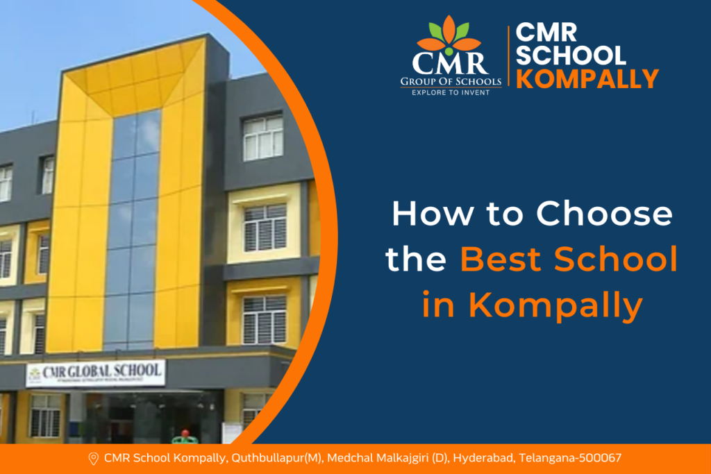 Best School in Kompally